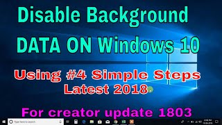 Disable background Data Uses on windows 10 using 4 easy steps [upl. by Leamsi387]