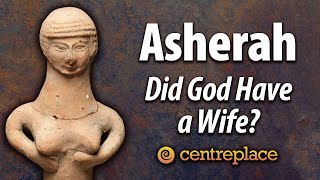 Asherah Did God Have a Wife [upl. by Schulman]