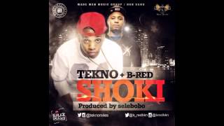 Tekno x BRed  Shoki OFFICIAL AUDIO 2014 [upl. by Dnyletak969]