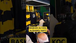 Yeni Fenerium tırlarından ilk alışverişi Fenerbahçe başkanı Ali Koç yaptı fenerbahçe [upl. by Ahsiea813]