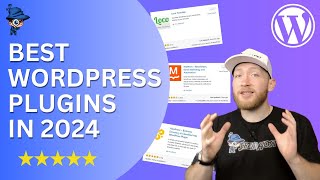 8 Best WordPress Plugins 2024 You Must Have [upl. by Adlitam]