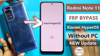 Redmi Note 11 HyperOs Frp BypassUnlock Google Account Lock Without PC  No Activity Launcher 2024✅✅ [upl. by Adalard512]