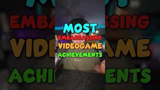 The Most EMBARRASSING Videogame Achievements🫣 Part 5 [upl. by Aiekan]