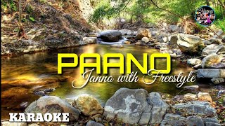 Paano by Janno and Freestyle  KARAOKE [upl. by Ahsikyt]