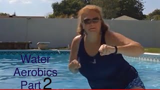 Water Aerobics Workout Part 2MY366daystogethealthy [upl. by Ellednek]