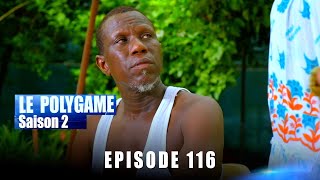 Le Polygame  Episode 116  Saison 2 [upl. by Damita]