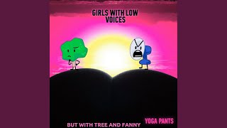 Yoga Pants Remix feat Tree amp Fanny [upl. by Danell]