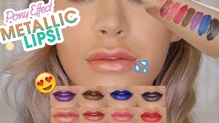 PONY EFFECT METALLIC MATTE LIP COLOR SWATCHES amp DEMO [upl. by Cichocki526]