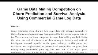 Game Data Mining Competition on Churn Prediction and Survival Analysis Using Commercial Game Log Dat [upl. by Ahset]