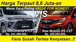 Toyota All New Avanza VS Honda New Mobilio RS Manakah Yang Paling VALUE FOR MONEY [upl. by Alyos]