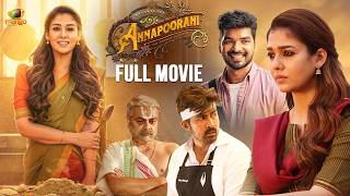 ANNAPOORANI Malayalam Full Movie 2024  Nayanthara Latest Superhit Movie  Jai  Sathyaraj [upl. by Sitoeht]