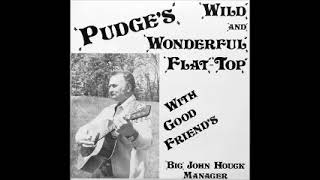 Pudge Warfield  Pudge’s Wild and Wonderful Flattop FULL ALBUM [upl. by Cattan210]