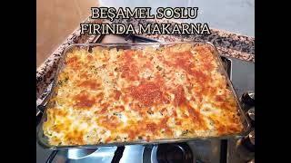 Beşamel Soslu Fırında Makarna [upl. by Hartmann887]