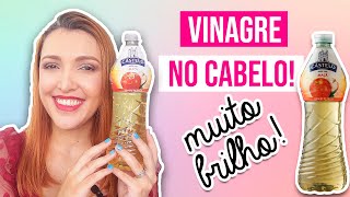 VINAGRE DE MAÇÃ NO CABELO  COMO USAR PARA TER MUITO BRILHO  Desejos de Beleza [upl. by Ellehcin]