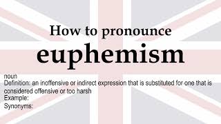 How to pronounce euphemism  meaning [upl. by Barkley]