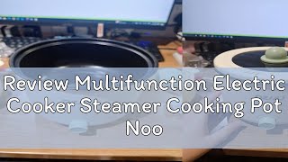 Review Multifunction Electric Cooker Steamer Cooking Pot Noodle Rice Soup Steamboat 多功能煮锅 [upl. by Sidnarb]