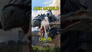 DIA 15 ARK MOBILE INVERNADERO ark arksurvivalevolved arkserie mcreeper gaming [upl. by Abshier]