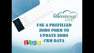 Use A Prefilled Zoho Form to Update Zoho CRM Data [upl. by Shargel]