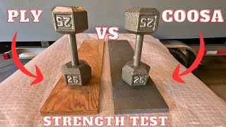 COOSA BOARD vs PLYWOOD Which One is BEST Lets TEST Them Both to Failure [upl. by Ayanad95]