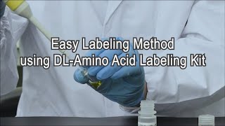 Easy Labeling Method using DL Amino Acid Labeling Kit [upl. by Ralina]