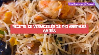 Réussir les vermicelles asiatiques sautés [upl. by Fey]