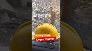 Blasting officer got angry on koyla chor during Blasting [upl. by Farmann]