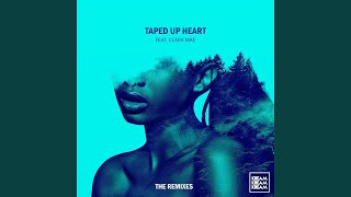 Taped up Heart feat Clara Mae Joe Mason Remix [upl. by Cordula]