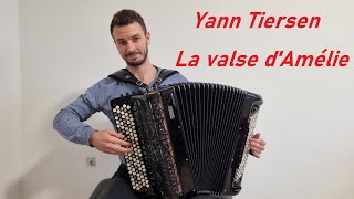 Yann Tiersen  La valse dAmélie accordion [upl. by Ibson157]