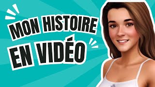 Mon histoire en vidéo [upl. by Neufer223]