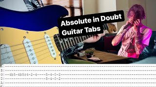 Lil Peep  Absolute in Doubt Guitar Tabs [upl. by Jelene]