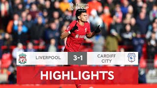 Ruthless Reds Progress to the Fifth Round  Liverpool 31 Cardiff  Emirates FA Cup 202122 [upl. by Ikaz]