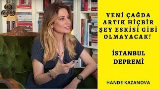 Kova Çağında Hiçbir Şey Eskisi Gibi Olmayacak  Hande Kazanova [upl. by Kristianson621]