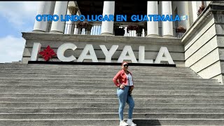 COMO ES CIUDAD CAYALA GUATEMALA🇬🇹 [upl. by Katherin]