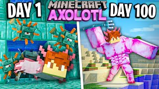 I Survived 100 Days as an AXOLOTL in Minecraft [upl. by Florida]