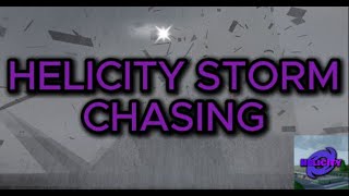 HELICITY STORM CHASING 18 LIVE STREAM [upl. by Noisla987]