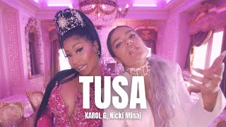 KAROL G Nicki Minaj  Tusa LetraLyrics [upl. by Gilmer249]