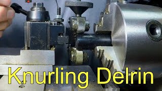 Knurling Delrin [upl. by Eelaroc]