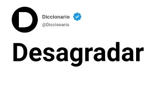 Desagradar Significado En Español [upl. by Vladamir]