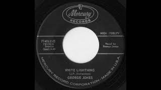 George Jones  White Lightning 1959 Side A [upl. by Westley408]