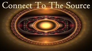 Increase Your Vibrational Energy  Connect To the Source  Subliminal Messages Isochronic [upl. by Burrell]