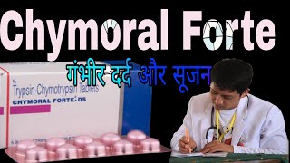 Chymoral Forte  DS Tablets Uses in Hindi  Trypsin amp Chymotrypsin Tablets [upl. by Nylasor877]