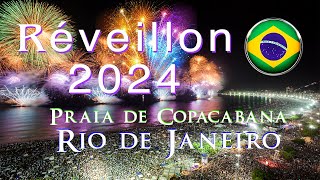 Réveillon 2024 Queima de Fogos na Praia de Copacabana Rio de Janeiro [upl. by Jeremiah]