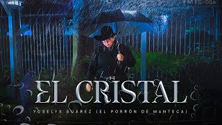 Yoselys Suarez  El Cristal Video Oficial [upl. by Garfinkel]