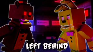 quotLeft Behindquot  FNAF Minecraft Music Video Song by DAGames Out Of Time Part 2 [upl. by Oric]