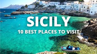 10 Best Places to Visit in Sicily  Italy Travel Guide  Must See Spots [upl. by Otrepur]