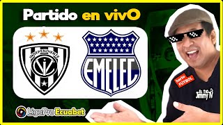 INDEPENDIENTE DEL VALLE vs EMELEC  ¿Quién se llevará la victoria  LIGA PRO ECUADOR 2024 [upl. by Ylloj]