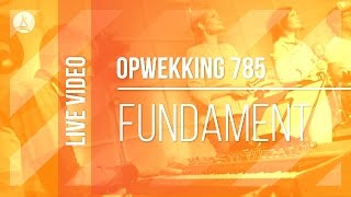 Opwekking 785  Fundament  CD40 live video [upl. by Utica]