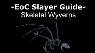 Runescape 3  Skeletal Wyvern Guide [upl. by Virgel]