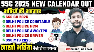 SSC Calendar 2025  2026  SSC GD MTS Delhi Police New Vacancy SSC Exam Calendar By Ankit Sir [upl. by Mirielle885]