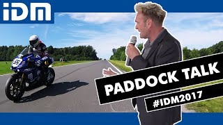 IDM 2017 Schleiz  Paddock Talk Sonntag [upl. by Hayikaz528]